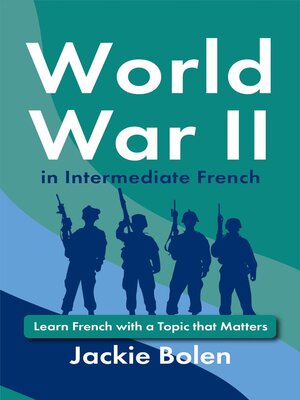 cover image of World War II in Intermediate French